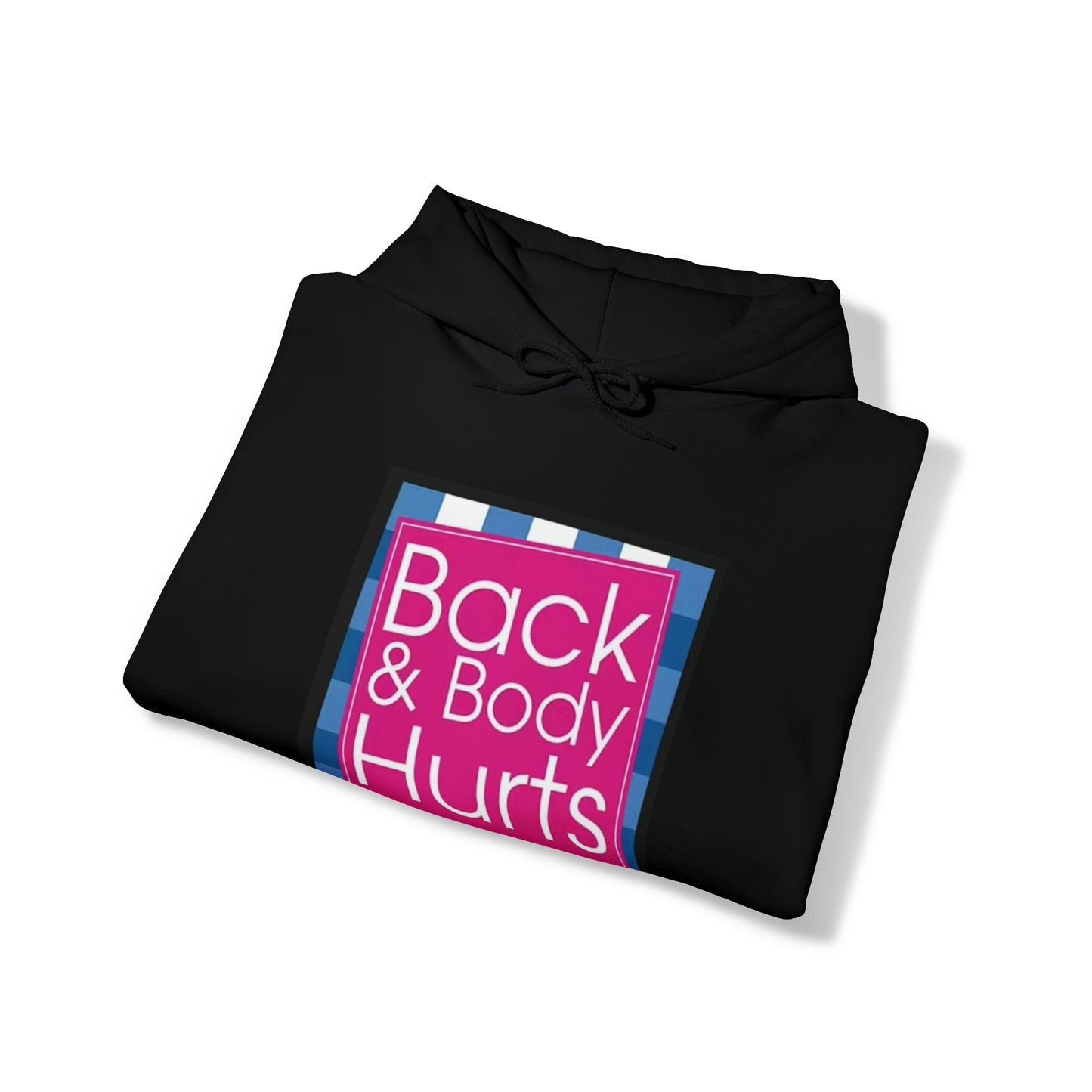 Back & Body Hurts Heavy Blend™ Hooded Sweatshirt