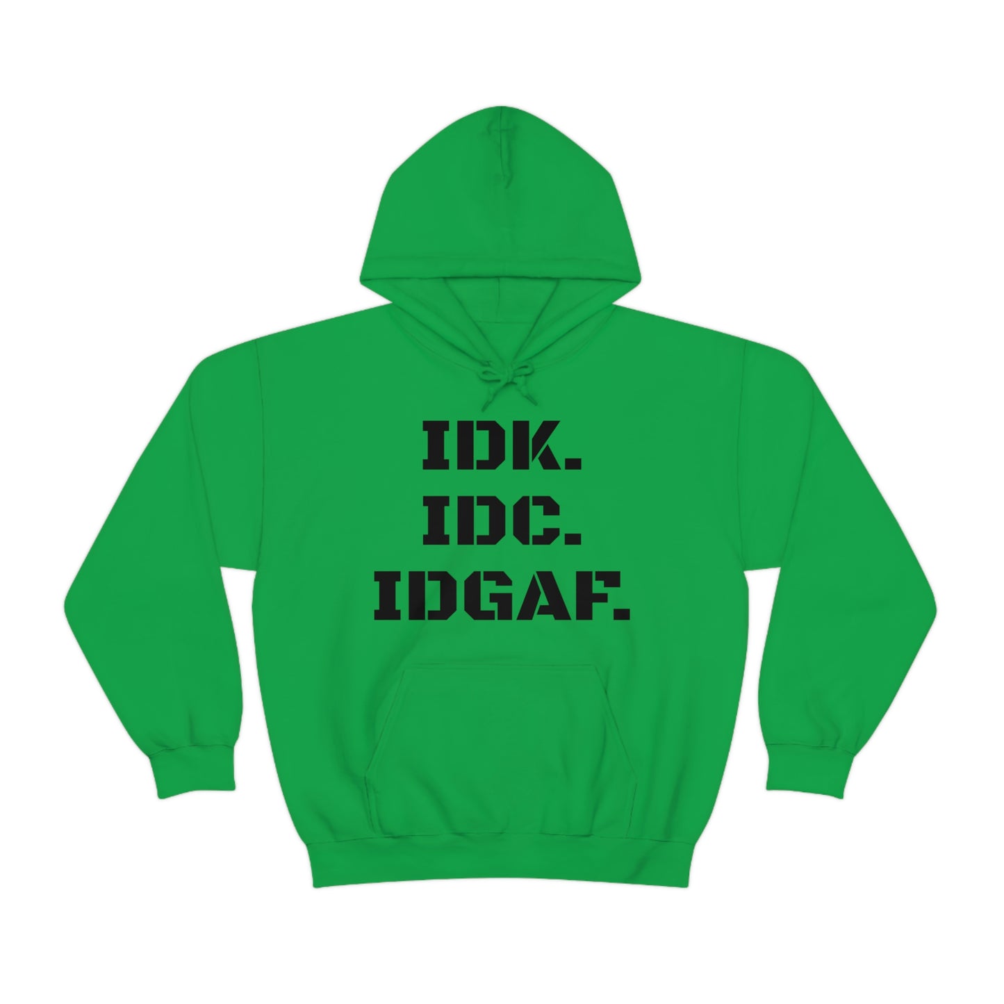 IDGAF Heavy Blend™ Hooded Sweatshirt