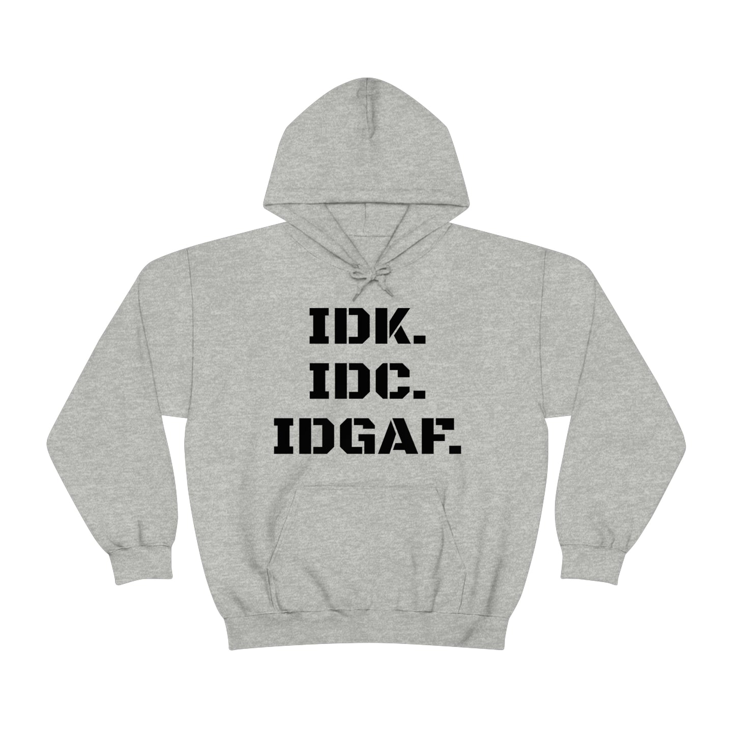 IDGAF Heavy Blend™ Hooded Sweatshirt