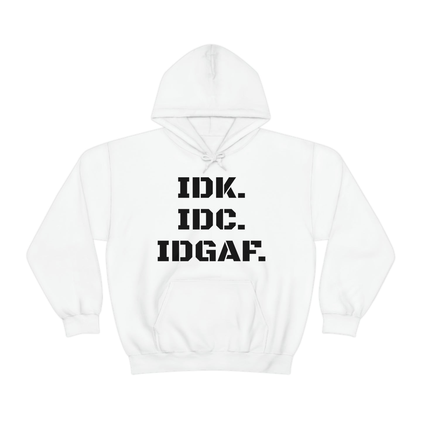 IDGAF Heavy Blend™ Hooded Sweatshirt