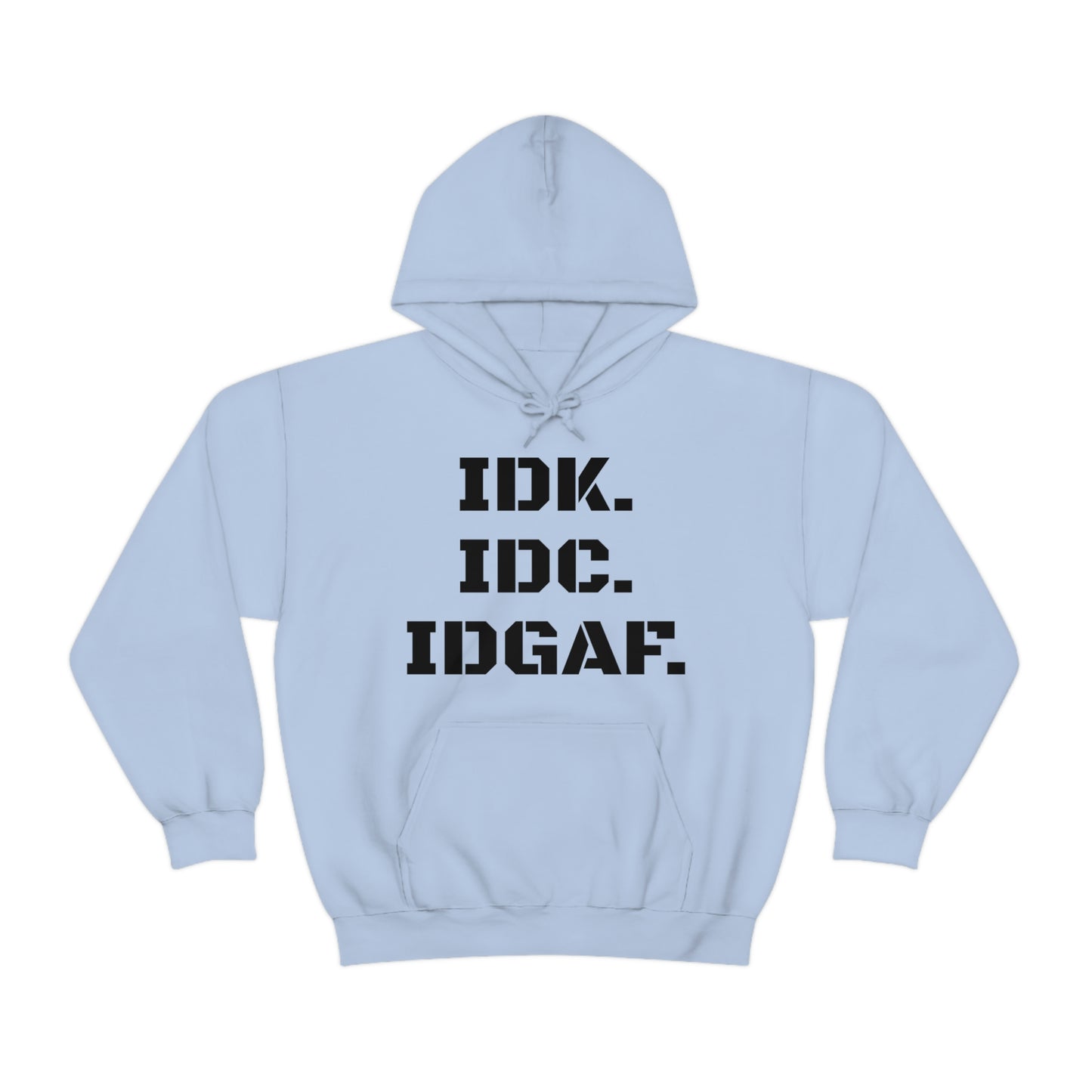 IDGAF Heavy Blend™ Hooded Sweatshirt